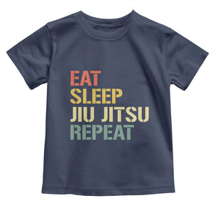 Retro Eat Sleep Jiu Jitsu Repeat Toddler T Shirt Vintage JiuJitsu BJJ TS10 Navy Print Your Wear