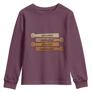 Black Pride Youth Sweatshirt Educated Motivated Elevated Melanated BLM Melanin TS10 Maroon Print Your Wear