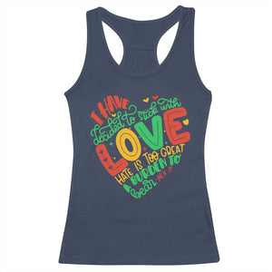 Martin Luther King Racerback Tank Top I Have Decided to Stick With Love MLK Black History Month TS10 Navy Print Your Wear