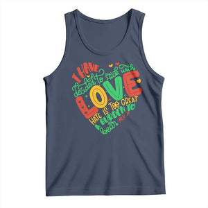 Martin Luther King Tank Top I Have Decided to Stick With Love MLK Black History Month TS10 Navy Print Your Wear