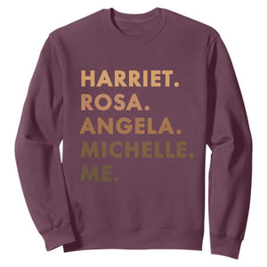 Harriet Rosa Angela Michelle Me Sweatshirt Black History Month Feminist Women Leaders TS10 Maroon Print Your Wear