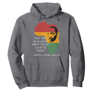 Martin Luther King Jr. Hoodie The Time Is Always Right To Do What Is Right MLK African Map TS10 Charcoal Print Your Wear