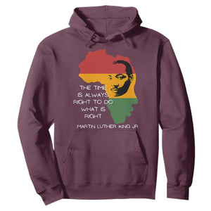Martin Luther King Jr. Hoodie The Time Is Always Right To Do What Is Right MLK African Map TS10 Maroon Print Your Wear