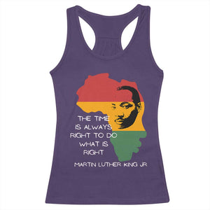 Martin Luther King Jr. Racerback Tank Top The Time Is Always Right To Do What Is Right MLK African Map TS10 Purple Print Your Wear