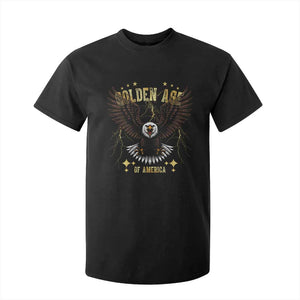 President Donald Trump Inauguration Day T Shirt For Kid Golden Age Of America USA Eagle TS10 Black Print Your Wear