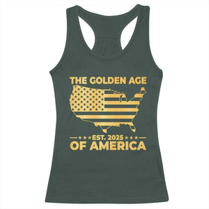 Trump 2025 Racerback Tank Top The Golden Age Of America TS10 Dark Forest Green Print Your Wear