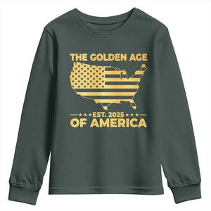 Trump 2025 Youth Sweatshirt The Golden Age Of America TS10 Dark Forest Green Print Your Wear
