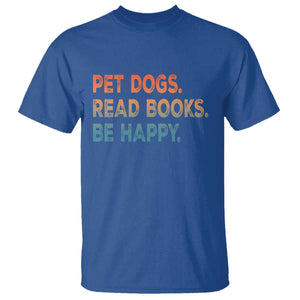 Dog Book Lovers T Shirt Retro Pet Dogs Read Books Be Happy TS10 Royal Blue Print Your Wear