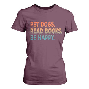 Dog Book Lovers T Shirt For Women Retro Pet Dogs Read Books Be Happy TS10 Maroon Print Your Wear