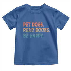 Dog Book Lovers Toddler T Shirt Retro Pet Dogs Read Books Be Happy TS10 Royal Blue Print Your Wear