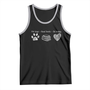 Funny Dog Book Lovers Tank Top Pet Dogs Read Books Be Happy TS10 Black Athletic Heather Print Your Wear