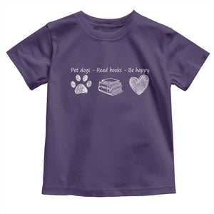Funny Dog Book Lovers Toddler T Shirt Pet Dogs Read Books Be Happy TS10 Purple Print Your Wear
