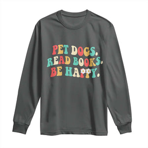 Dog Book Lover Long Sleeve Shirt Retro Groovy Flower Bookish Dog Mom Gift TS10 Dark Heather Print Your Wear
