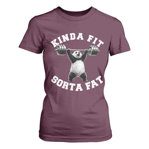 Funny Gym T Shirt For Women Kinda Fit Sorta Fat Panda Weightlifting Workout TS10 Maroon Print Your Wear