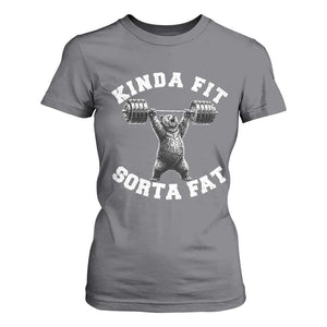Funny Gym T Shirt For Women Kinda Fit Sorta Fat Bear Weightlifting Workout TS10 Charcoal Print Your Wear