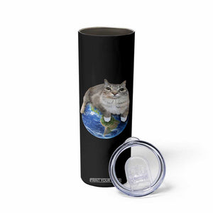 Earth Cat Silly Cat Meme Skinny Tumbler TS10 Print Your Wear