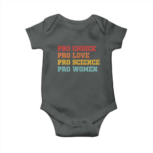 Pro Choice Pro Love Pro Science Pro Women Baby Onesie Retro Equal Rights TS10 Dark Heather Print Your Wear