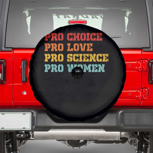 Pro Choice Pro Love Pro Science Pro Women Spare Tire Cover Retro Equal Rights TS10 Black Print Your Wear