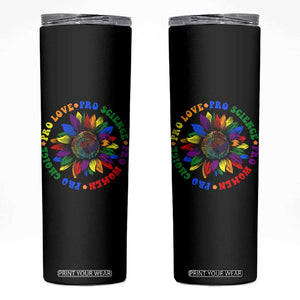Pro Choice Women Rights Skinny Tumbler Equal Rights Multicolored Flowers TS10 Black Print Your Wear