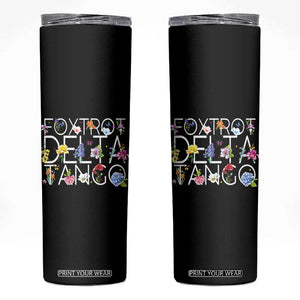 Subtle FDT Floral Skinny Tumbler Foxtrot Delta Tango Flower Resist TS10 Black Print Your Wear