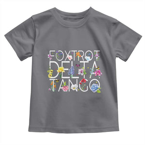 Subtle FDT Floral Toddler T Shirt Foxtrot Delta Tango Flower Resist TS10 Charcoal Print Your Wear