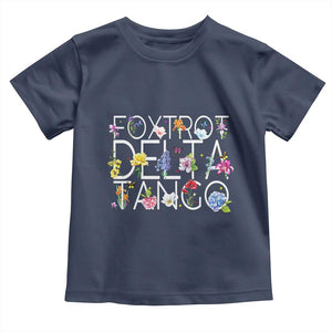 Subtle FDT Floral Toddler T Shirt Foxtrot Delta Tango Flower Resist TS10 Navy Print Your Wear