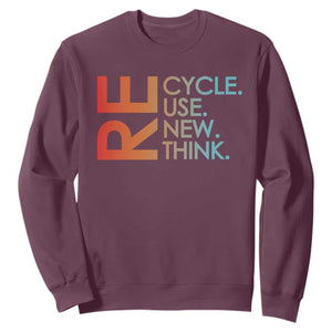 Environmental Activism Sweatshirt Recycle Reuse Renew Rethink Earth Day TS10 Maroon Print Your Wear