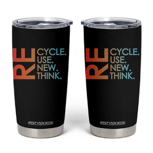 Environmental Activism Tumbler Cup Recycle Reuse Renew Rethink Earth Day TS10 Black Print Your Wear