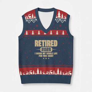 Retired Est 2025 V-Neck Knit Sweater Vest Retirement Worked Whole Life For This TS10 Navy Red Print Your Wear