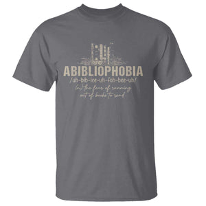 Abibliophobia T Shirt Funny Reading Bookworm Book Lover Reader Gift TS10 Charcoal Print Your Wear