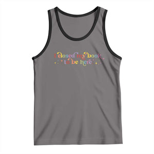 I Closed My Book to Be Here Tank Top TS10 Deep Heather Black Print Your Wear