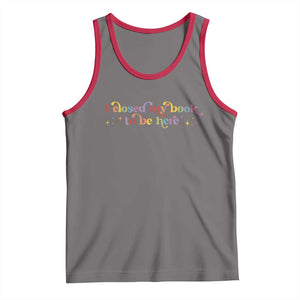 I Closed My Book to Be Here Tank Top TS10 Deep Heather Red Print Your Wear