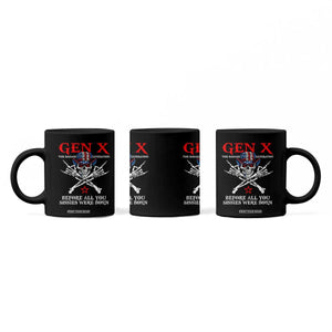 Gen X The Badasss Generation Coffee Mug Before All You Sissie were Born Skull Rock Hand TS10 Print Your Wear