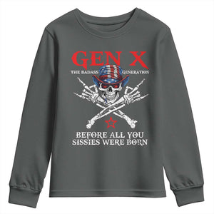 Gen X The Badasss Generation Youth Sweatshirt Before All You Sissie were Born Skull Rock Hand TS10 Dark Heather Print Your Wear