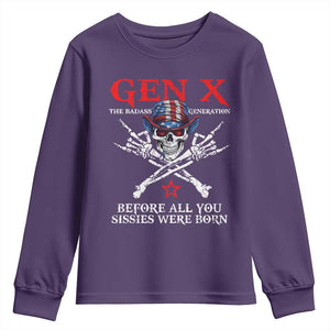 Gen X The Badasss Generation Youth Sweatshirt Before All You Sissie were Born Skull Rock Hand TS10 Purple Print Your Wear