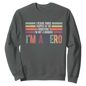 Book Lover Sweatshirt I Rescue Books TS10 Dark Heather Print Your Wear