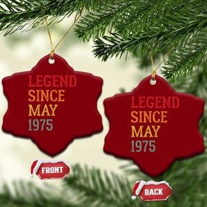 Legend Since May 1975 Ceramic Ornament Vintage Retro 50th Birthday Gifts TS10 Print Your Wear