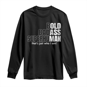 Funny Bald Dad Long Sleeve Shirt Old Man Saying Gag Gift Fathers Day TS10 Black Print Your Wear