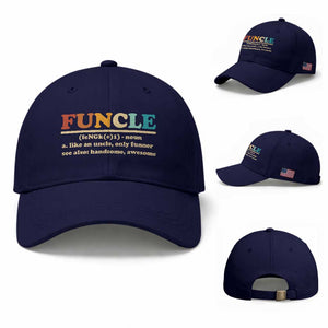Funcle Funny Uncle Baseball Cap Like An Uncle Only Funner Fathers Day TS10 Baseball Cap Universal Fit Dark Blue Print Your Wear