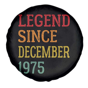 Legend Since December 1975 Spare Tire Cover Vintage Retro 50th Birthday Gifts TS10 Print Your Wear