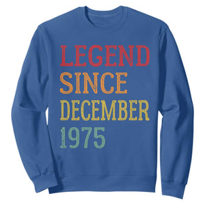 Legend Since December 1975 Sweatshirt Vintage Retro 50th Birthday Gifts TS10 Royal Blue Print Your Wear