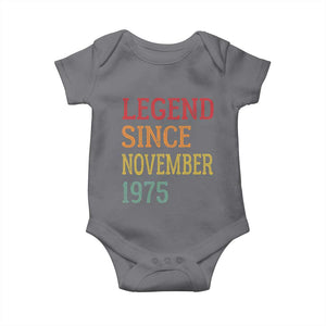 Legend Since November 1975 Baby Onesie Vintage Retro 50th Birthday Gifts TS10 Charcoal Print Your Wear