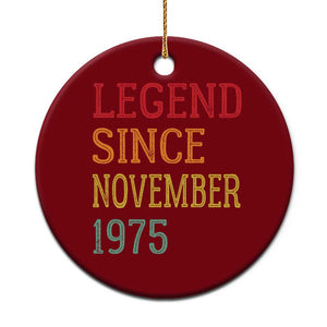 Legend Since November 1975 Ceramic Ornament Vintage Retro 50th Birthday Gifts TS10 1pc Red Print Your Wear