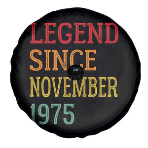 Legend Since November 1975 Spare Tire Cover Vintage Retro 50th Birthday Gifts TS10 Print Your Wear