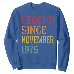 Legend Since November 1975 Sweatshirt Vintage Retro 50th Birthday Gifts TS10 Royal Blue Print Your Wear