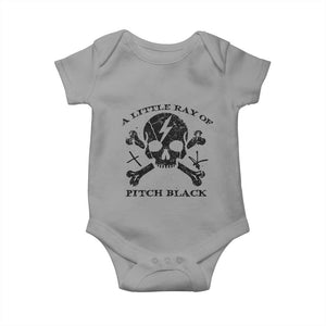 A Little Ray of Pitch Black Baby Onesie Dark Humor Sarcastic Halloween Spooky Skull TS10 Sport Gray Print Your Wear