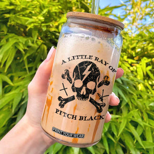 A Little Ray of Pitch Black Glass Can Dark Humor Sarcastic Halloween Spooky Skull TS10 White Print Your Wear