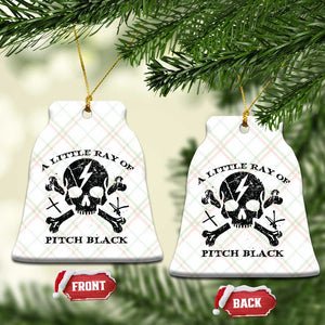 A Little Ray of Pitch Black Ceramic Ornament Dark Humor Sarcastic Halloween Spooky Skull TS10 Print Your Wear