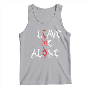 Leave me Alone Emo Tank Top Aesthetic Goth Scene Alternative Music TS10 Athletic Heather Print Your Wear
