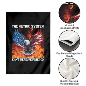 Funny Bald Eagle 4th of July Garden Flag The Metric System Cant Measure Freedom American Flag TS10 Print Your Wear